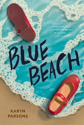 Blue Beach by Parsons, Karyn