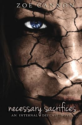 Necessary Sacrifices by Cannon, Zoe