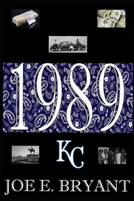 1989 by Bryant, Joe E.