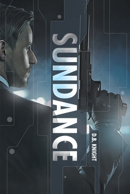 Sundance by Knight, D. B.