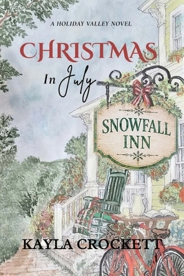 Christmas in July by Crockett, Kayla