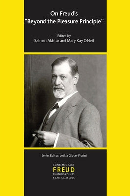On Freud's Beyond the Pleasure Principle by Akhtar, Salman