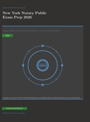 New York Notary Public Exam Prep 2026: Complete Study Guide with Practice Questions and New York Law Review by Meridian Certification Press