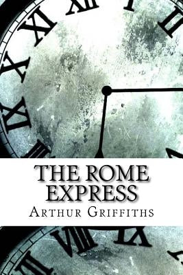 The Rome Express by Griffiths, Arthur
