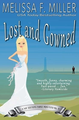 Lost and Gowned: Rosemary's Wedding by Miller, Melissa F.