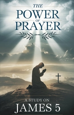 The Power of Prayer by Rev Sarah McKinney