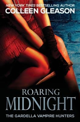 Roaring Midnight: Macey Book 1 by Gleason, Colleen