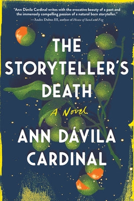Storyteller's Death by Dávila Cardinal, Ann