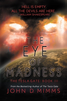 The Eye of Madness by Mimms, John D.