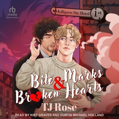 Bite Marks & Broken Hearts by Rose, Tj