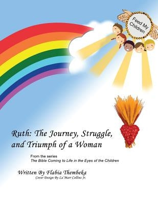 Ruth: The Journey, Struggle, and Triumph of a Woman by Thembeka, Flabia