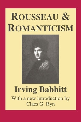 Rousseau and Romanticism by Scott, Otto