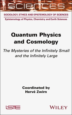 Quantum Physics and Cosmology by Zwirn, Herve