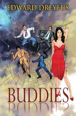 Buddies by Dreyfus, Edward a.