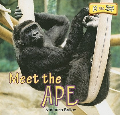 Meet the Ape by Keller, Susanna