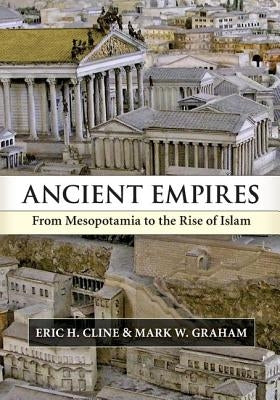 Ancient Empires by Cline, Eric H.