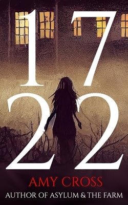 1722 by Cross, Amy