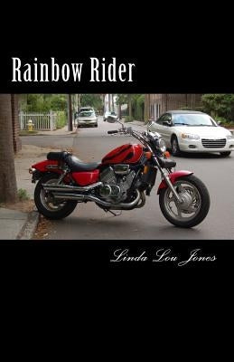 Rainbow Rider by Jones, Linda Lou