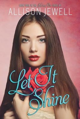 Let It Shine by Jewell, Allison J.