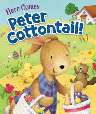 Here Comes Peter Cottontail! by Nelson, Steve