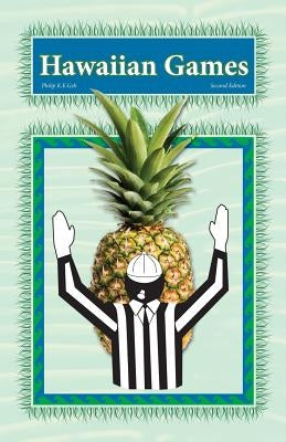 Hawaiian Games by Geh, Philip K. E.