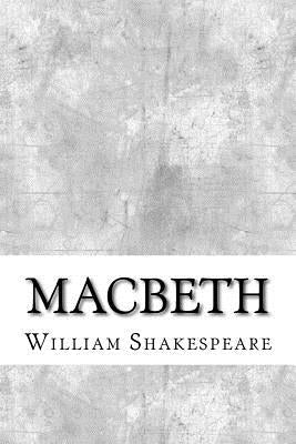 Macbeth by Shakespeare, William