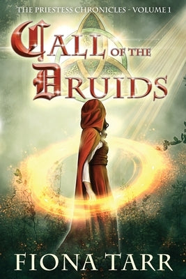 Call of the Druids by Tarr, Fiona