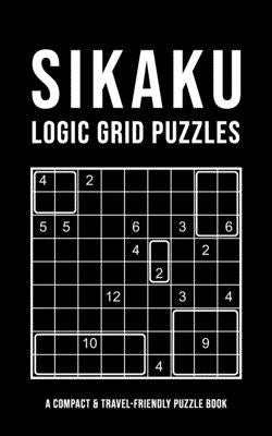 Sikaku Logic Grid Puzzles: 200+ challenges in 3 difficulty levels 6x6 9x9 12x12 Easy - Medium - Hard Logical Brain Teaser Japan Variation by Sikaku-Shikaku