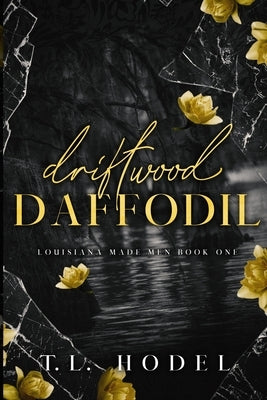 Driftwood Daffodil by Hodel, T. L.