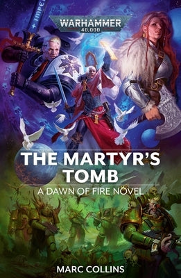The Martyr's Tomb by Collins, Marc