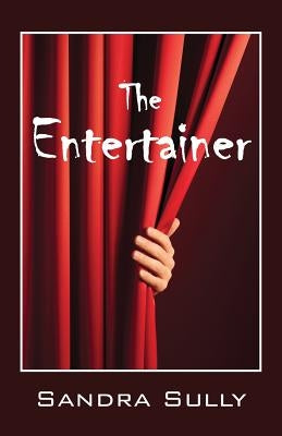 The Entertainer by Sully, Sandra