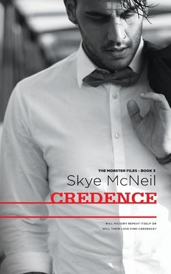 Credence by McNeil, Skye