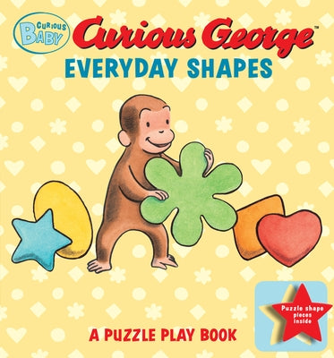Curious Baby: Everyday Shapes Puzzle Book: A Puzzle Play Book by Rey, H. A.