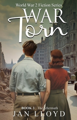 War Torn Book 3 by Lloyd, Jan