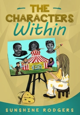 The Characters Within by Rodgers, Sunshine