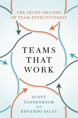 Teams That Work by Tannenbaum/Salas