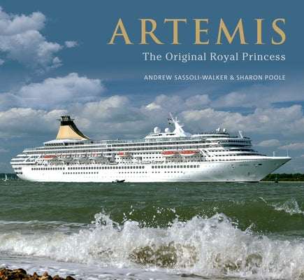 Artemis: The Original Royal Princess by Sassoli-Walker, Andrew