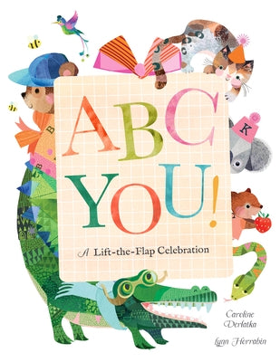 ABC You: Unwrap an Alphabet of Love by Derlatka, Caroline