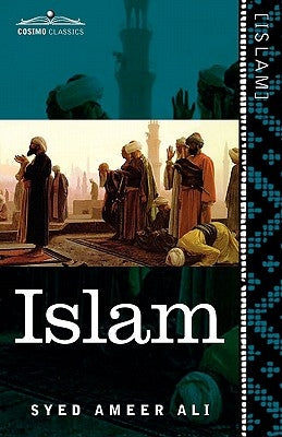 Islam by Ali, Syed Ameer