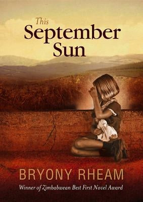 This September Sun by Rheam, Bryony