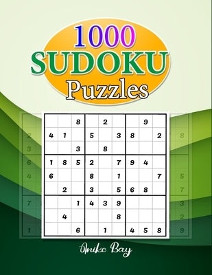 1000 Sudoku: Puzzles #40 by Montgomery, Iris
