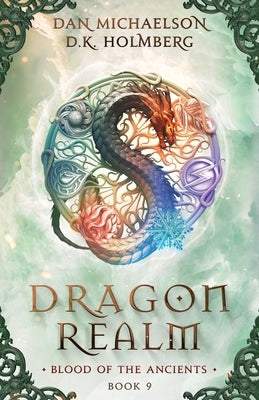 Dragon Realm by Holmberg, D. K.