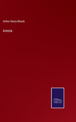 Avesta by Bleeck, Arthur Henry