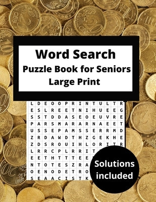 word search puzzle books for seniors large print: word find puzzle book funny word search adults Hours of Fun Keep your brain active A Funny big Word by Whitmore, William David