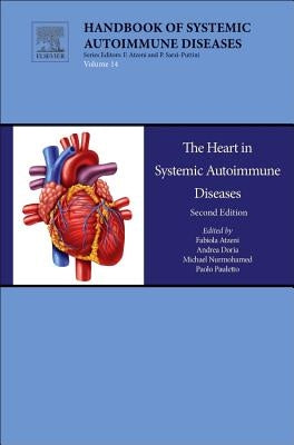 The Heart in Systemic Autoimmune Diseases: Volume 14 by Atzeni, Fabiola