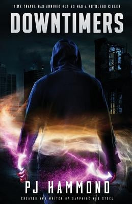 Downtimers by Hammond, P. J.