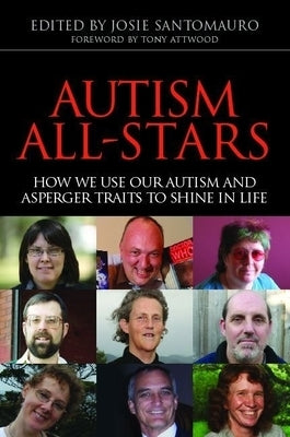 Autism All-Stars: How We Use Our Autism and Asperger Traits to Shine in Life by Johnson, Malcolm