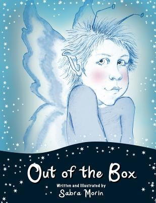 Out of the Box: and far way by Morin, Sabra