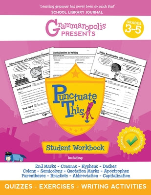 The Punctuation Workbook, Grades 3-5 by Voorhees, Coert