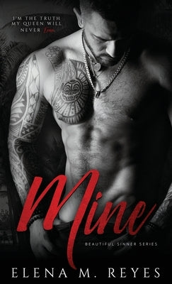 Mine by Reyes, Elena M.